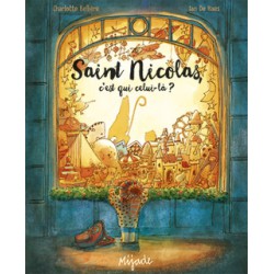 Saint-Nicolas, c'est qui...