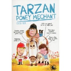 Tarzan poney méchant