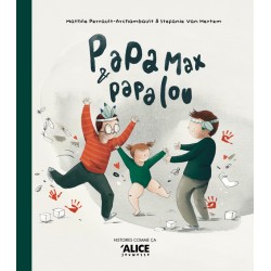 Papa Max et Papa Lou