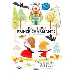 Hou ! Hou ! Prince charmant ?